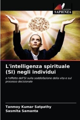 L'intelligenza spirituale (SI) negli individui