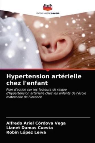 Hypertension artérielle chez l'enfant