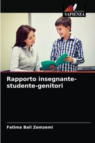 Rapporto insegnante-studente-genitori