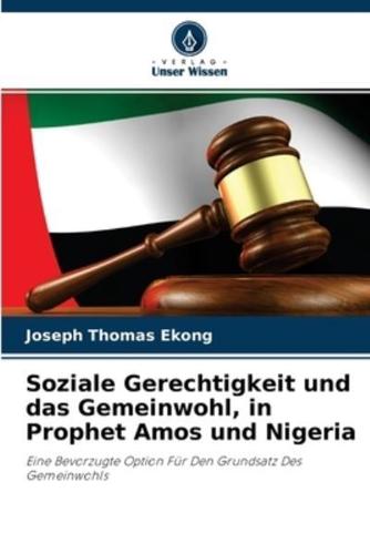 Soziale Gerechtigkeit und das Gemeinwohl, in Prophet Amos und Nigeria