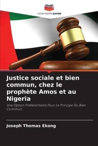 Justice sociale et bien commun, chez le prophète Amos et au Nigeria