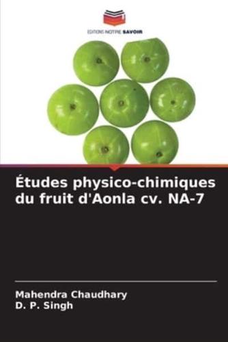 Études physico-chimiques du fruit d'Aonla cv. NA-7