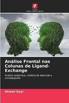 Análise Frontal Nas Colunas De Ligand-Exchange