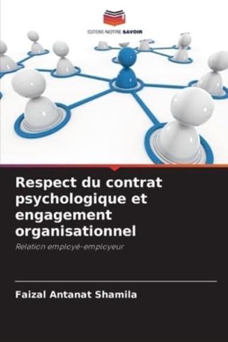 Respect Du Contrat Psychologique Et Engagement Organisationnel