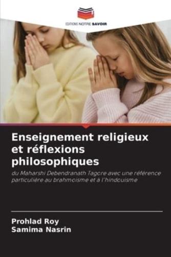 Enseignement Religieux Et Réflexions Philosophiques