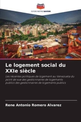 Le Logement Social Du XXIe Siècle