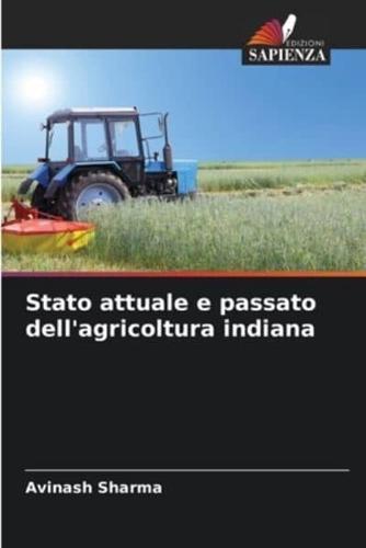 Stato Attuale E Passato Dell'agricoltura Indiana