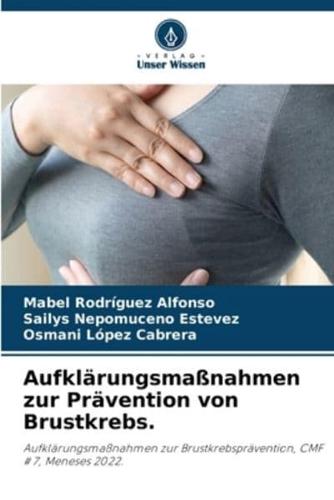 Aufklärungsmaßnahmen Zur Prävention Von Brustkrebs.