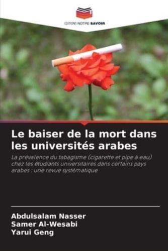 Le Baiser De La Mort Dans Les Universités Arabes