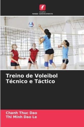 Treino De Voleibol Técnico E Táctico