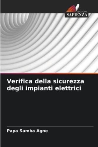 Verifica Della Sicurezza Degli Impianti Elettrici