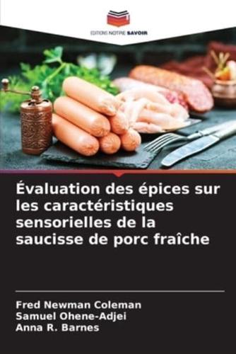 Évaluation Des Épices Sur Les Caractéristiques Sensorielles De La Saucisse De Porc Fraîche