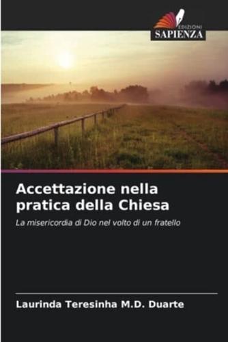 Accettazione Nella Pratica Della Chiesa