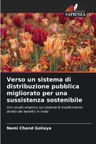 Verso Un Sistema Di Distribuzione Pubblica Migliorato Per Una Sussistenza Sostenibile