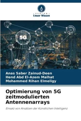 Optimierung Von 5G Zeitmodulierten Antennenarrays