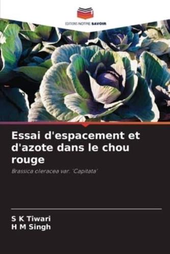 Essai D'espacement Et D'azote Dans Le Chou Rouge