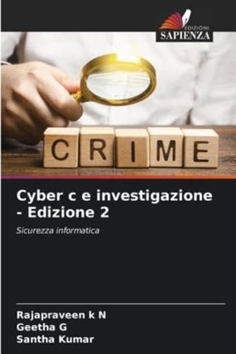 Cyber C E Investigazione - Edizione 2