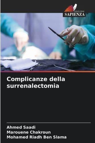 Complicanze Della Surrenalectomia