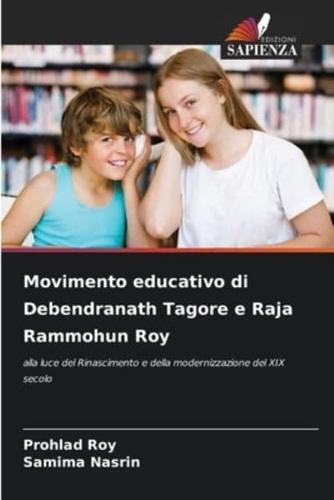 Movimento Educativo Di Debendranath Tagore E Raja Rammohun Roy