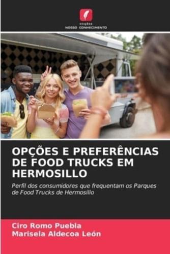 Opções E Preferências De Food Trucks Em Hermosillo