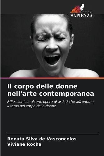 Il Corpo Delle Donne Nell'arte Contemporanea