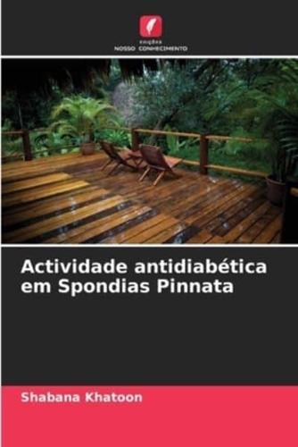 Actividade Antidiabética Em Spondias Pinnata