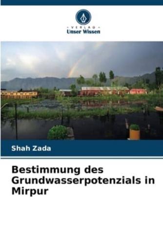 Bestimmung Des Grundwasserpotenzials in Mirpur