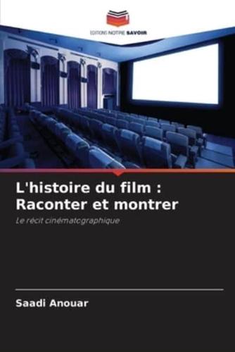 L'histoire Du Film