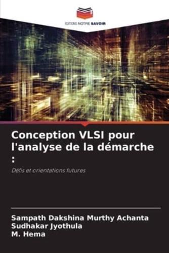 Conception VLSI Pour L'analyse De La Démarche