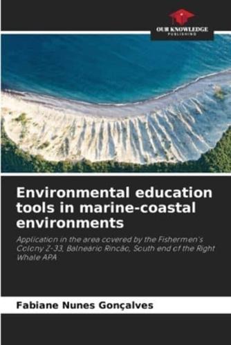 Environmental Education Tools in Marine-Coastal Environments