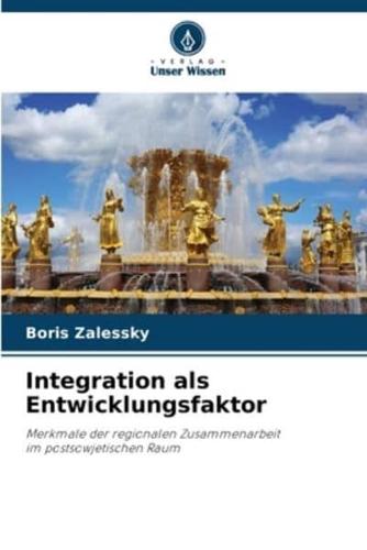 Integration Als Entwicklungsfaktor