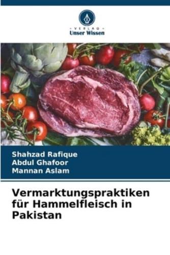 Vermarktungspraktiken Für Hammelfleisch in Pakistan