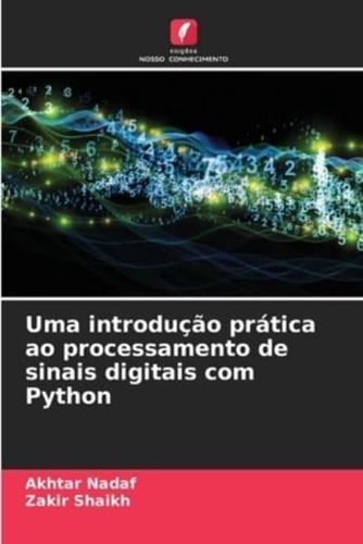 Uma Introdução Prática Ao Processamento De Sinais Digitais Com Python