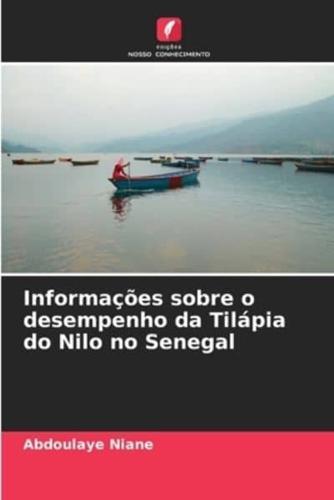 Informações Sobre O Desempenho Da Tilápia Do Nilo No Senegal