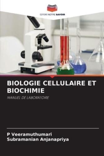 Biologie Cellulaire Et Biochimie