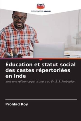 Éducation Et Statut Social Des Castes Répertoriées En Inde