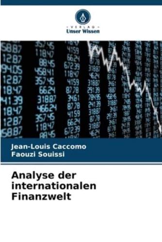 Analyse Der Internationalen Finanzwelt