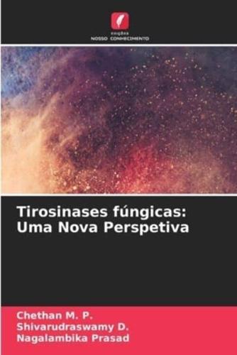 Tirosinases Fúngicas