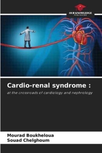 Cardio-Renal Syndrome