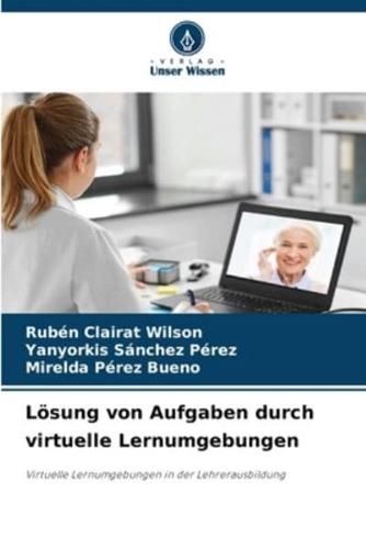 Lösung Von Aufgaben Durch Virtuelle Lernumgebungen