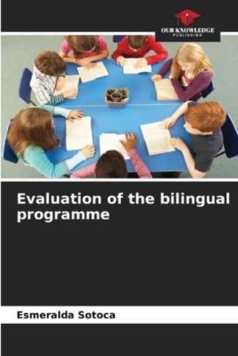Evaluation of the Bilingual Programme