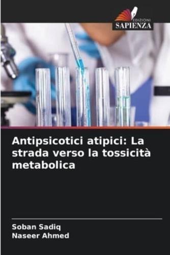 Antipsicotici Atipici