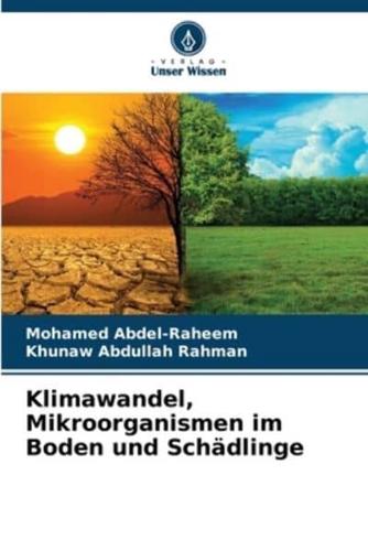 Klimawandel, Mikroorganismen Im Boden Und Schädlinge