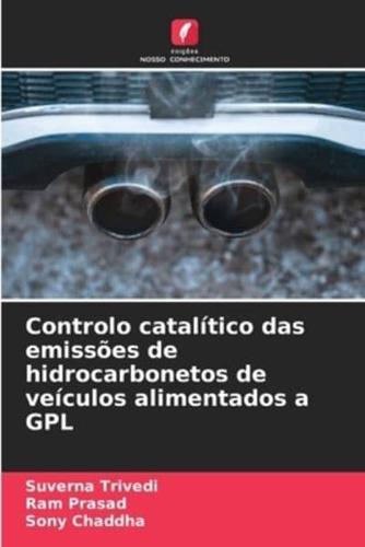 Controlo Catalítico Das Emissões De Hidrocarbonetos De Veículos Alimentados a GPL