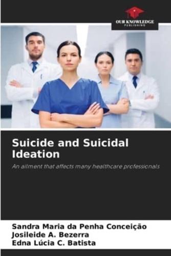Suicide and Suicidal Ideation