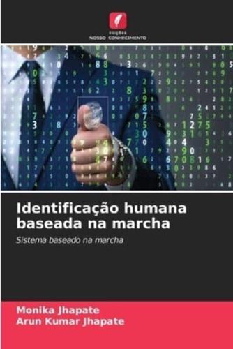 Identificação Humana Baseada Na Marcha