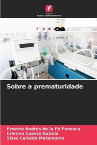 Sobre a Prematuridade