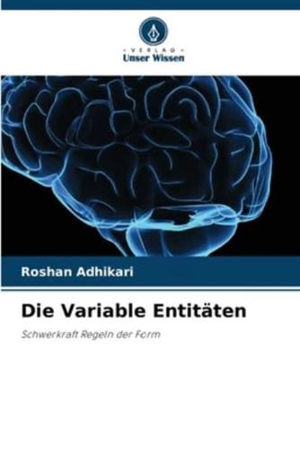 Die Variable Entitäten