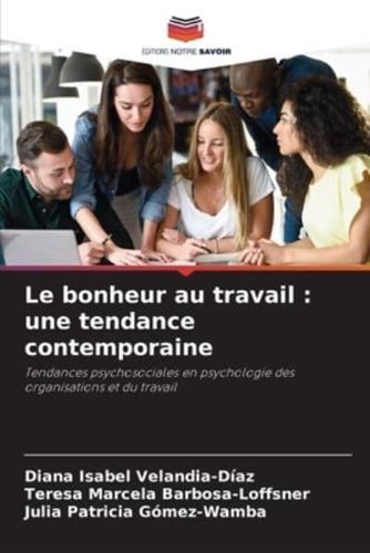 Le Bonheur Au Travail