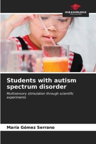 Students With Autism Spectrum Disorder